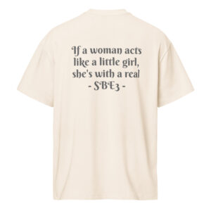 SBE3 Tee - If a woman acts