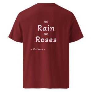 SBE3 Tee Organic Cotton Burgundy - No Rain No Roses